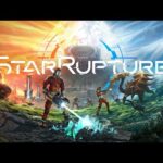 【堕天使Hum】|【新作ゲーム速報】協力型基地建設サバイバルFPS『StarRupture』公式新ゲームプレイトレーラー
